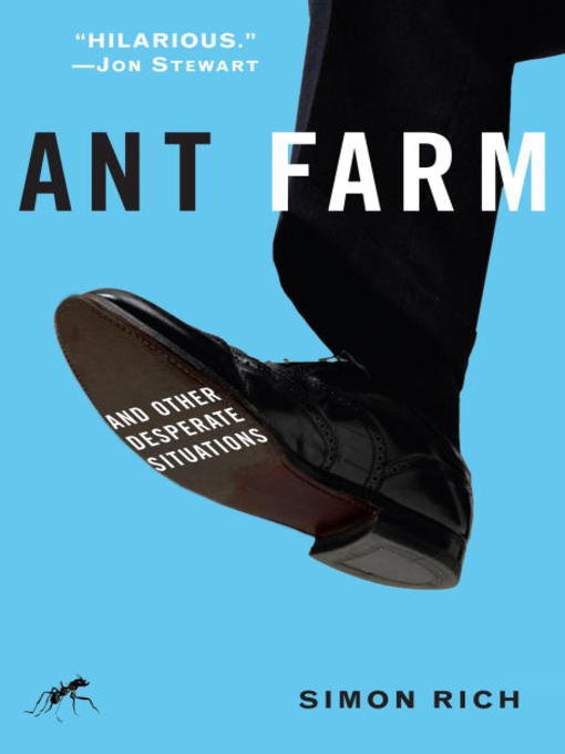 Title details for Ant Farm by Simon Rich - Available